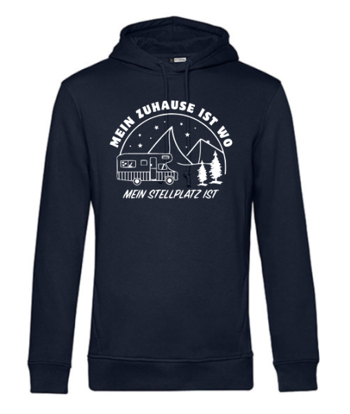 Hoodie "Zuhause ist, wo mein Stellplatz ist"